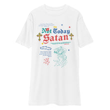 Load image into Gallery viewer, Not Today Satan White Tee
